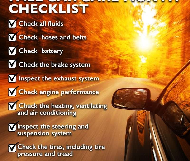 Are you getting your vehicle properly checked up during the fall?